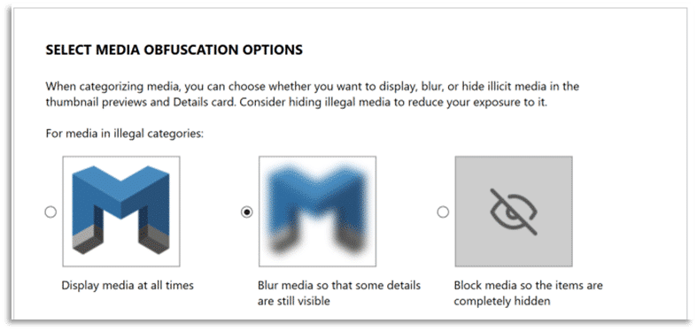 Figure 10: Media Obfuscation Options in Media Explorer to promote officer wellness when working with CSAM.