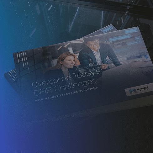 Mit Magnet Forensics-Lösungen die DFIR-Herausforderungen von heute bewältigen
